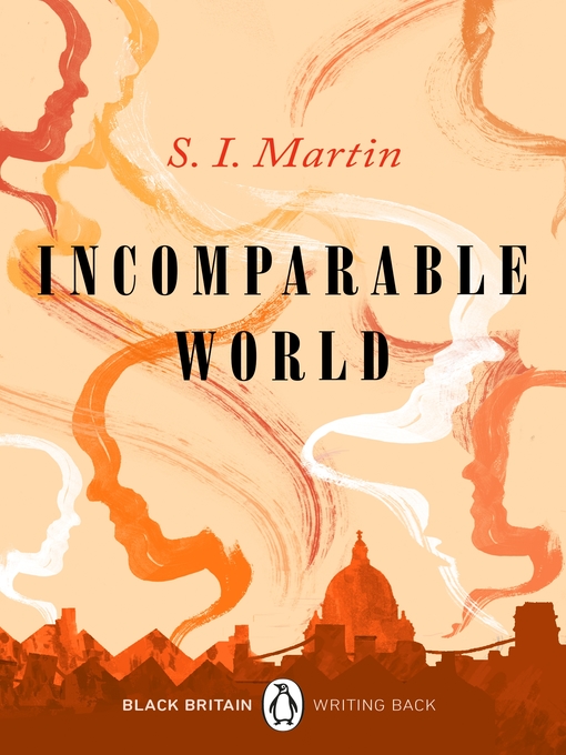 Title details for Incomparable World by S. I. Martin - Available